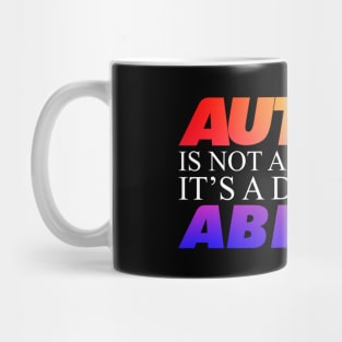 Autism Is Not A Disability Black Version Mug